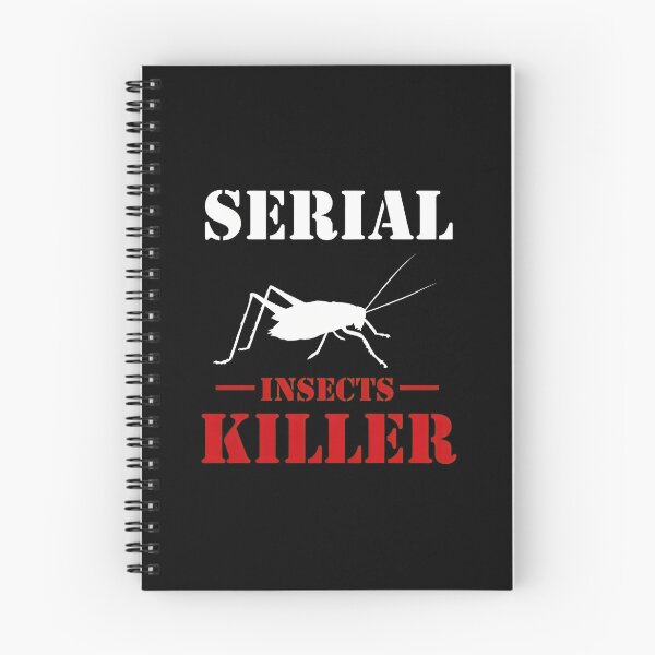 Item preview, Serial Insect Killer Grasshopper Bug Pun Humor designed and sold by brokereskilleb.