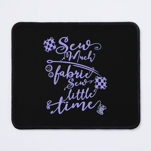 Item preview, Sew Much Fabric Sew Little Time Sewing Quote Graphic designed and sold by straitnee.