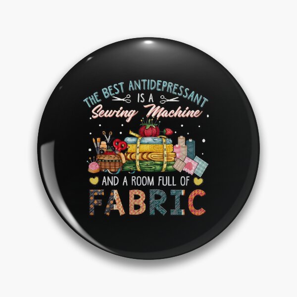 Item preview, Sewing Machine Fabric Antidepressant Crafter Gift designed and sold by arauzrosu.