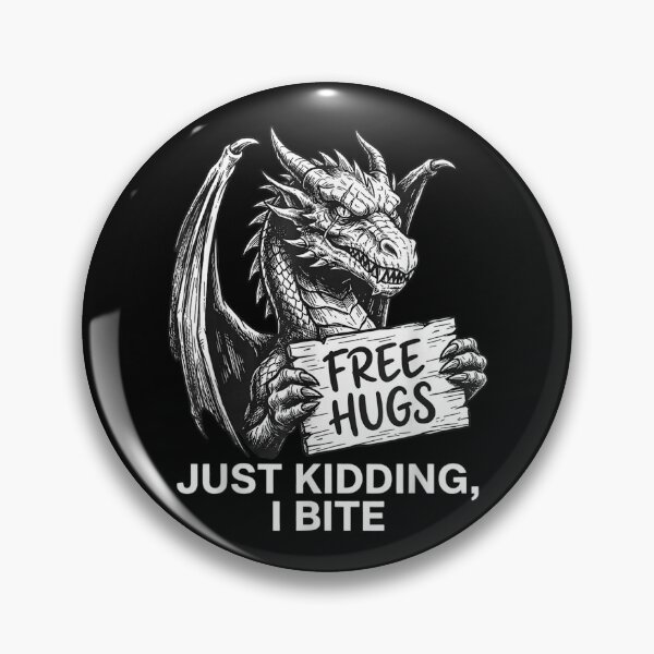 Item preview, Free Hugs Just Kidding I Bite Funny Dragon Humor Saying designed and sold by ObukiLantara.