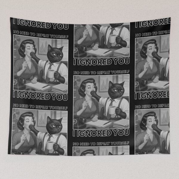 Item preview, No Need to Repeat Yourself I Ignored You designed and sold by tellia-kallisto.