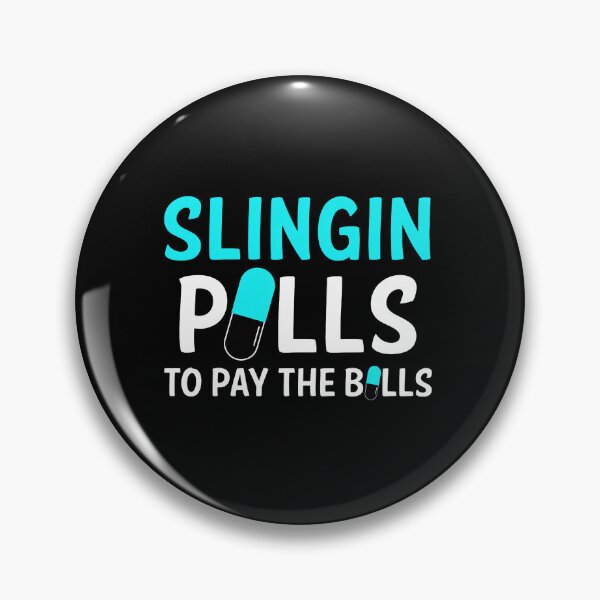 Item preview, Slingin Polls To Pay The Bolls Pill Humor Design designed and sold by brokereskilleb.