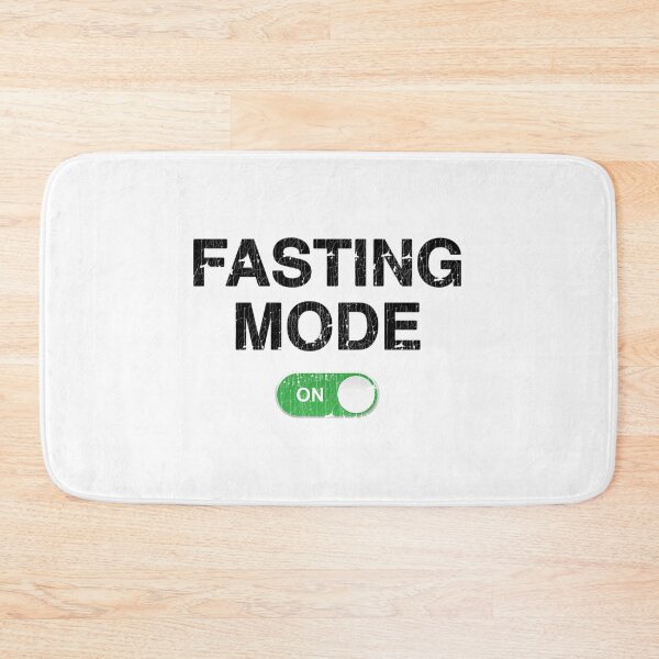 Item preview, Fasting Mode On  designed and sold by baumannsherise.