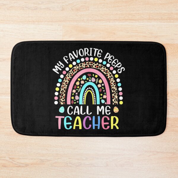 Item preview, My Favorite Peeps Call Me Teacher Happy Easter Bunny designed and sold by gruberkamilah.