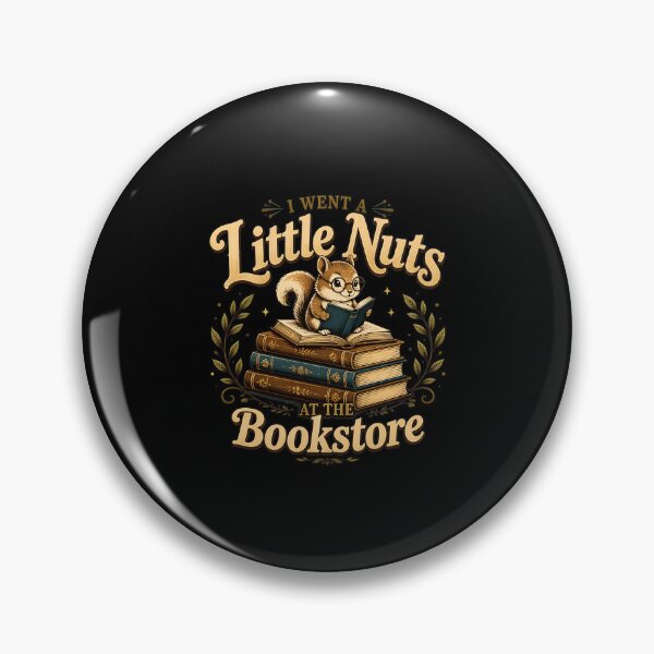 Item preview, Funny Squirrel I Went A Little Nuts Bookstore Reader designed and sold by felixpalette.