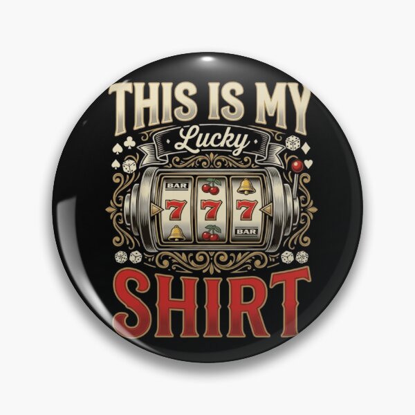 Item preview, This Is My Lucky Shirt Slot Machine Casino Jackpot Gambler designed and sold by haitrieuic96.