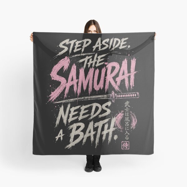 Item preview, Step Aside, The Samurai Needs a Bath – Funny Japanese Warrior designed and sold by AP_1979.