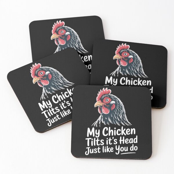 Item preview, My Chicken Tilts Its Head Just Like You Do Funny Chicken  Funny Chicken Chicken Owner Gift designed and sold by samyr-amotta.
