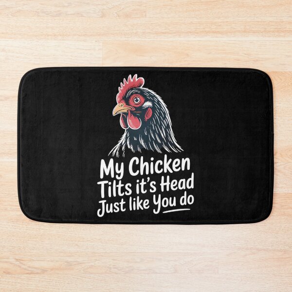 Item preview, My Chicken Tilts Its Head Just Like You Do Funny Chicken  Funny Chicken Chicken Owner Gift designed and sold by samyr-amotta.