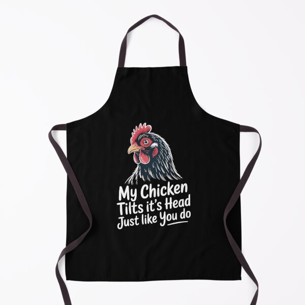 Item preview, My Chicken Tilts Its Head Just Like You Do Funny Chicken Funny Chicken Chicken Owner Gift designed and sold by samyr-amotta.