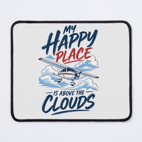 Item preview, My Happy Place Is Above the Clouds Airplane Lover Design designed and sold by MadeByMira.