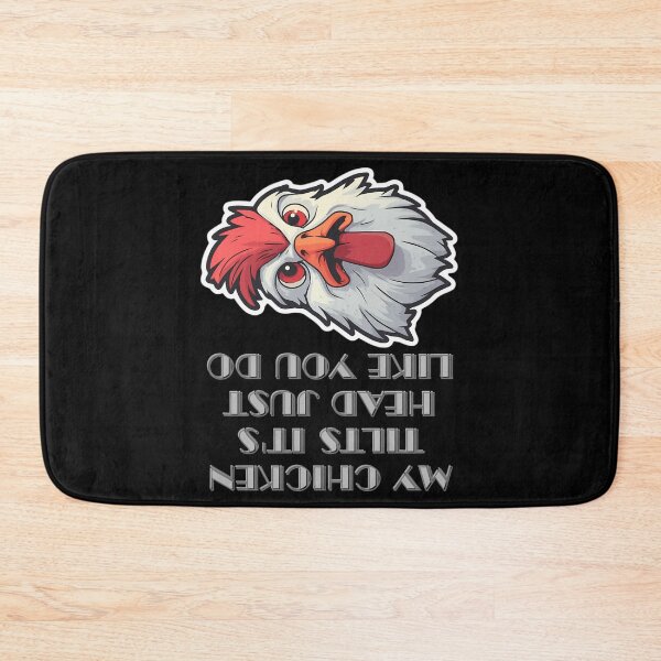 Item preview, My Chicken Tilts It'S Head Just Like You Do designed and sold by samyr-amotta.