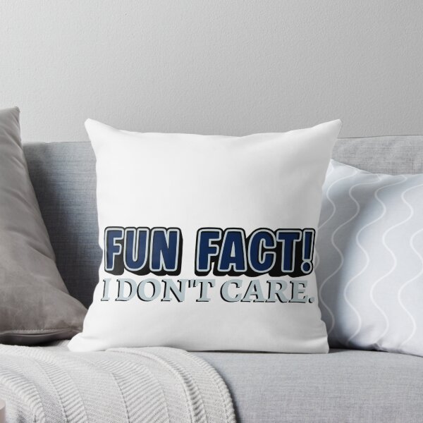 Item preview, Fun Fact! I don't care - sarcastic humor quote design designed and sold by Sarah-Smash.