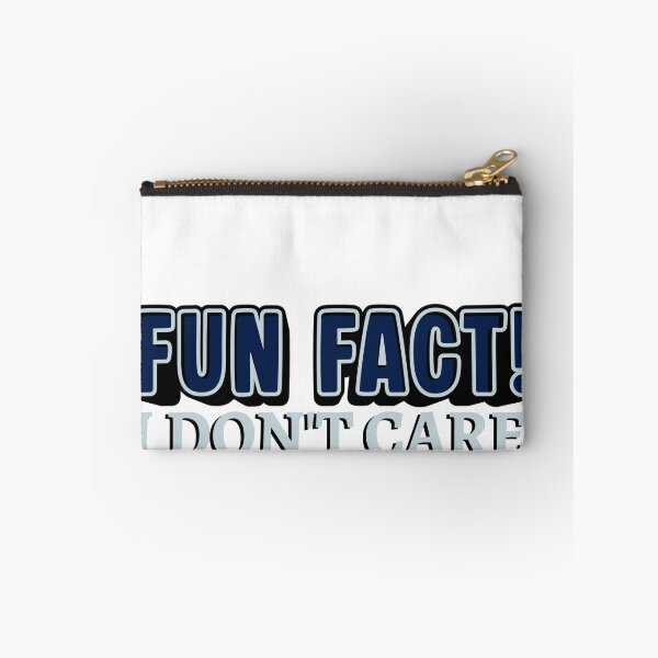 Item preview, Fun Fact! I don't care - sarcastic humor quote design designed and sold by Sarah-Smash.