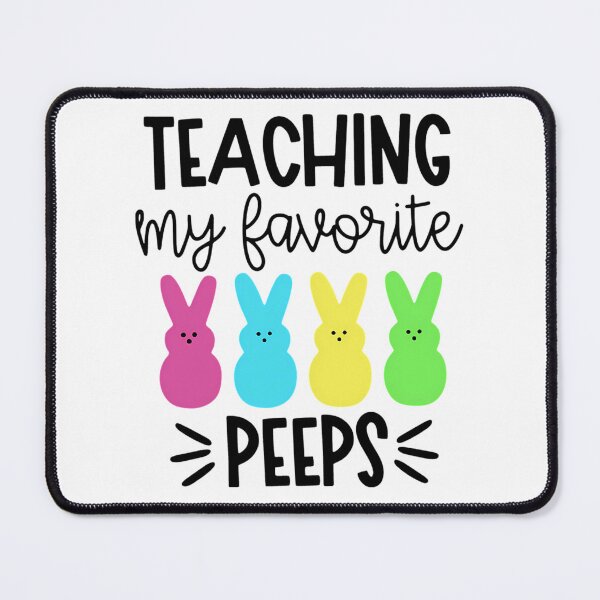 Item preview, Teaching My Favorite Peeps Easter Day designed and sold by gruberkamilah.