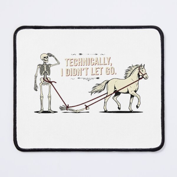 Item preview, Copy of Technically, I Didn't Let Go. Horse Riding Equestrian Rider Humor designed and sold by w66aboo.