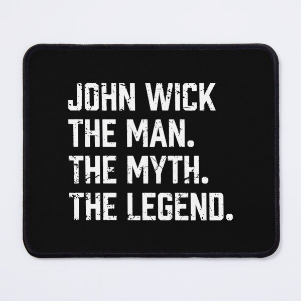 Item preview, The Man The. Myth. The Legend John Wick designed and sold by elamkayce.