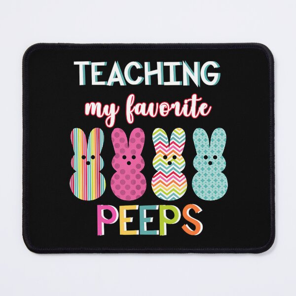 Item preview, Teaching My Favorite Peeps Teacher Easter Bunny Egg Easter Gift designed and sold by gruberkamilah.