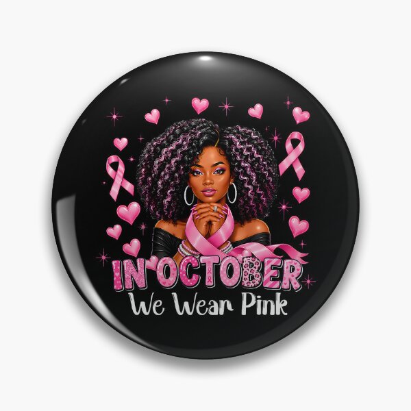 Item preview, in October We Wear Pink Black Women Breast Cancer Awareness designed and sold by ROUFTOOP.