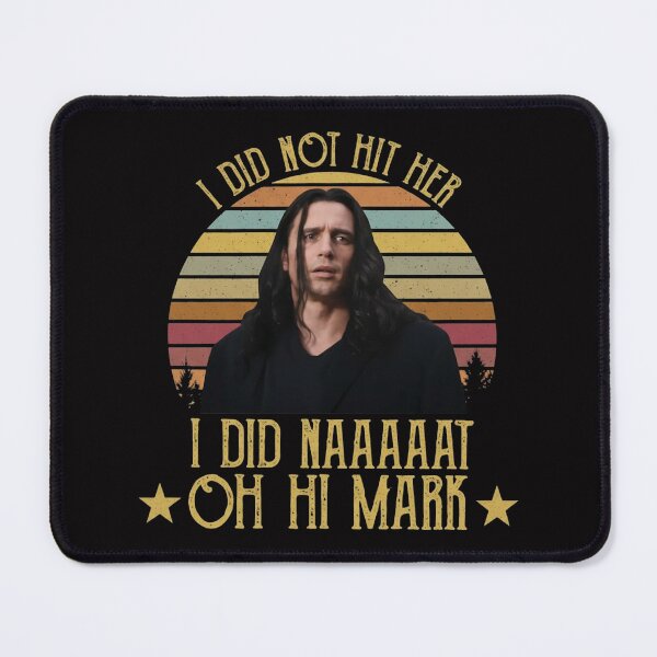 Item preview, The Room Oh hi, Mark 4 designed and sold by Layimeretaa.