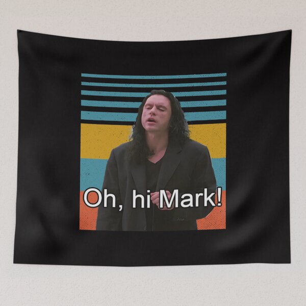 Item preview, The Room Oh hi, Mark designed and sold by Layimeretaa.