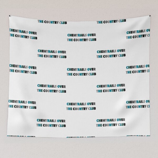Item preview, Chemtrails Over The Country Club designed and sold by gagealita.