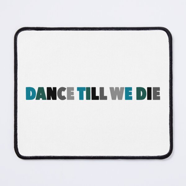 Item preview, Dance Till We Die designed and sold by gagealita.