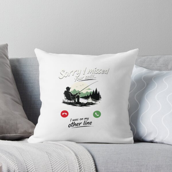 Item preview, Sorry I Missed Your Call Fishing Funny Fisherman designed and sold by felixpalette.