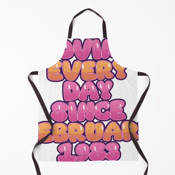 Item preview, LOVING EVERY DAY SINCE FEBRUARY 1983 designed and sold by TheIconSmith.