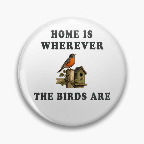 Item preview, Home Is Wherever the Birds Are | Vintage Backyard Bird Lover Design designed and sold by Mambila.