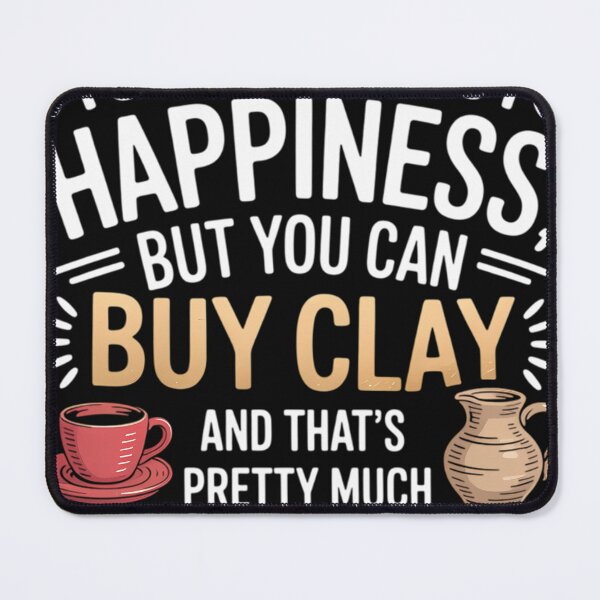 Item preview, Pottery Makers Happiness Buy Clay Pottery Clay designed and sold by Mazed19.