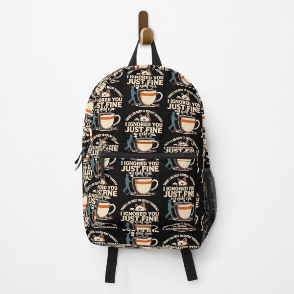 Item preview, No Need to Repeat Yourself I Ignored You Office Humor designed and sold by Redgiant87x.