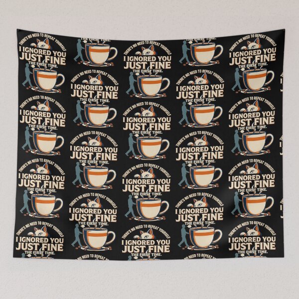 Item preview, No Need to Repeat Yourself I Ignored You Office Humor designed and sold by Redgiant87x.