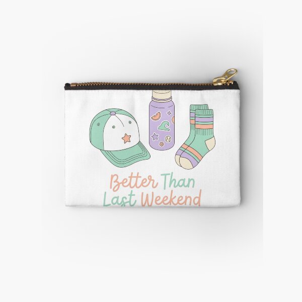 Item preview, Better Than Last Weekend designed and sold by RunningWhiskers.