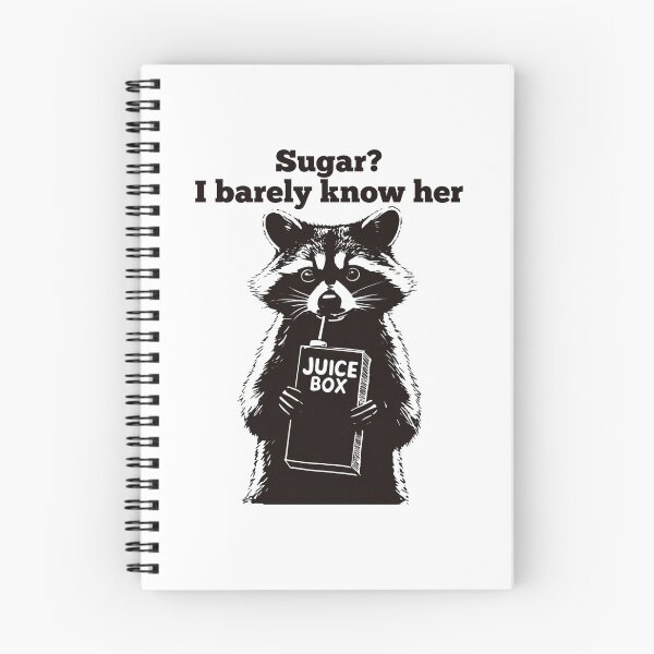 Item preview, Sugar I Barely Know Her Funny Raccoon Juice Box designed and sold by JossDesign15.