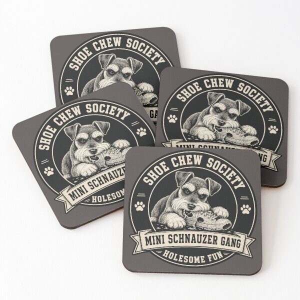 Item preview, Shoe Chew Society - Mini Schnauzer Gang - Holesome Fun/Funny Miniature Schnauzer Dog Badge Logo  designed and sold by Halejo68.