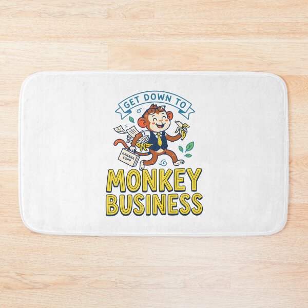 Item preview, Get Down To Monkey Business Corporate Humor designed and sold by Mr Lee.