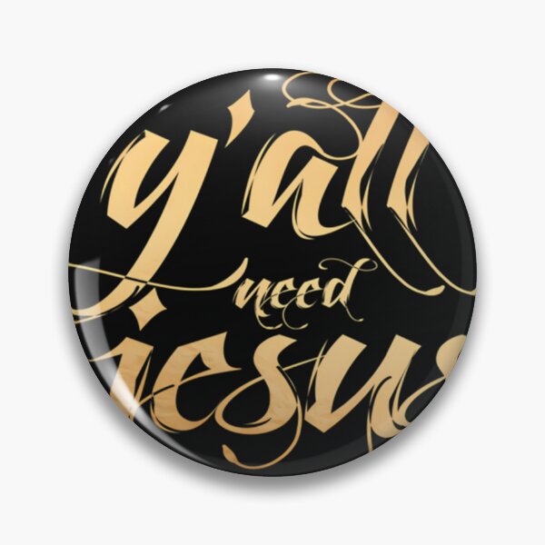 Item preview, Y'All Need Jesus designed and sold by FineNights.
