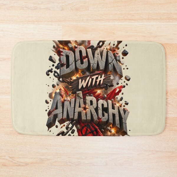 Item preview, Down With Anarchy designed and sold by Aleksandar Kostjuk.