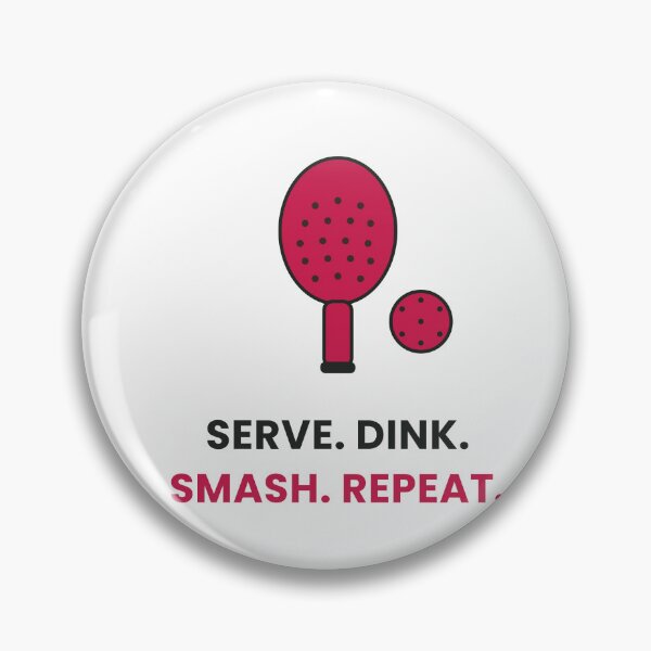 Item preview, Serve Dink Smash Repeat Pickleball designed and sold by KitchenRules.