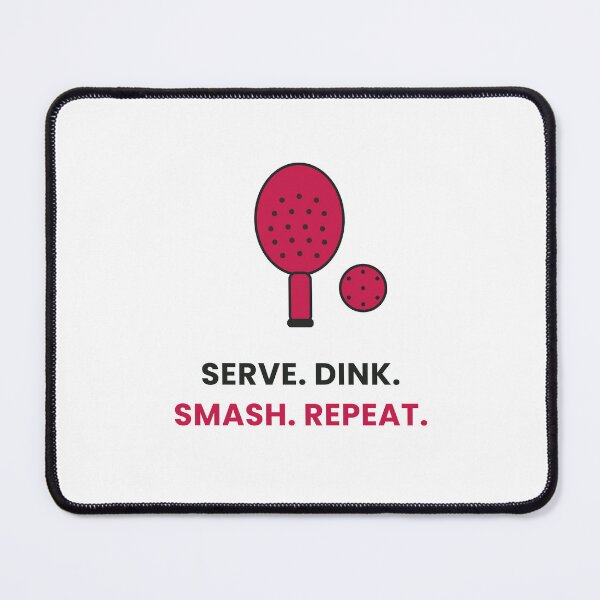 Item preview, Serve Dink Smash Repeat Pickleball designed and sold by KitchenRules.