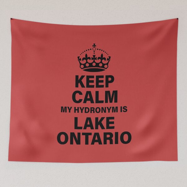 Item preview, Keep Calm My Hydronym is Lake Ontario - Black designed and sold by VoglR.