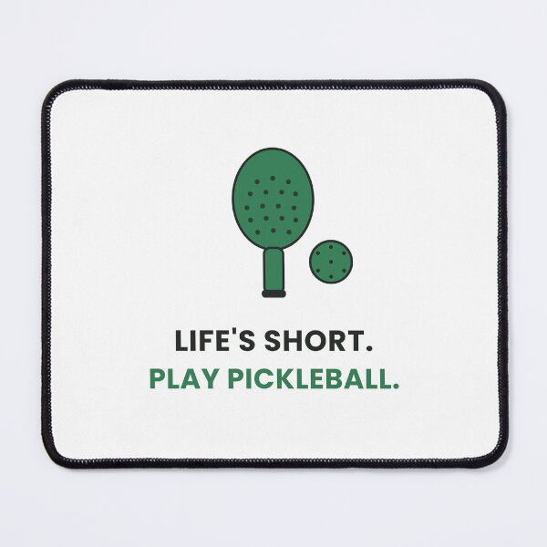Item preview, Life's Short Play Pickleball Quote designed and sold by KitchenRules.
