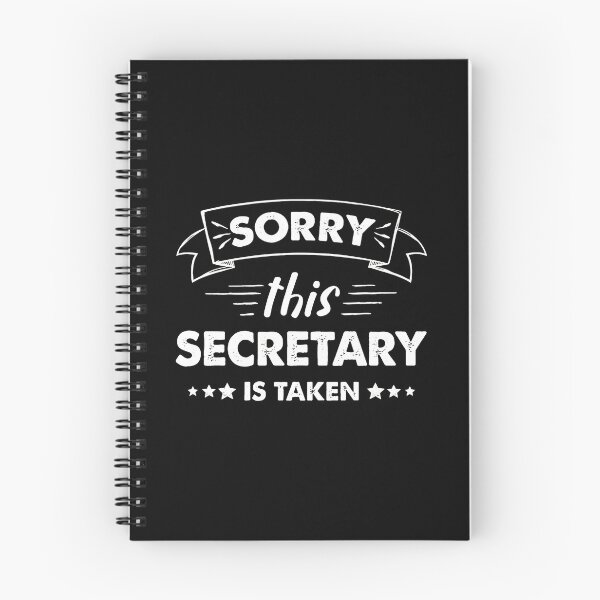 Item preview, Sorry This Secretary Is Taken Funny Office Humor designed and sold by amishuc.