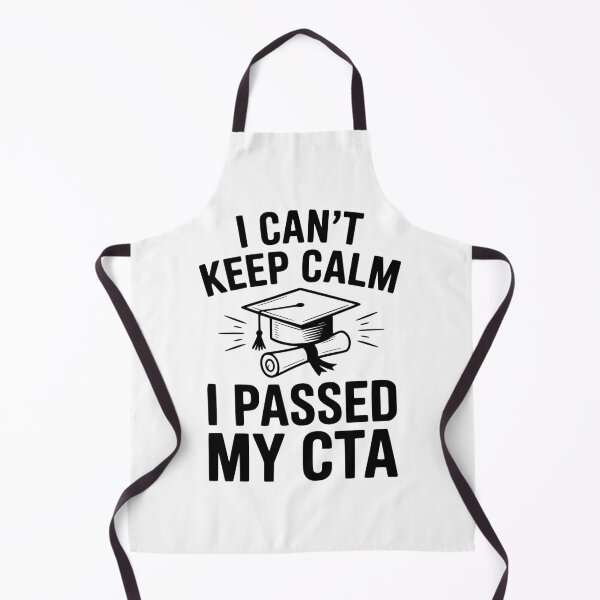 Item preview, I Can't Keep Calm I Passed My CTA designed and sold by Frank Ring.