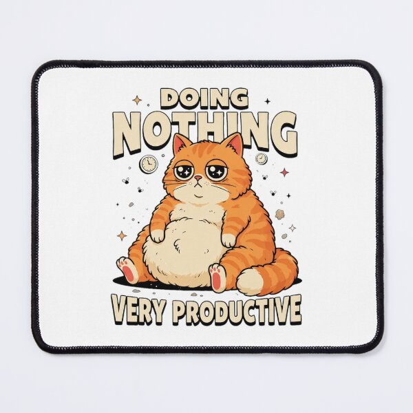 Item preview, Plump Cat Doing Nothing Very Productive designed and sold by GiaoCalonas.
