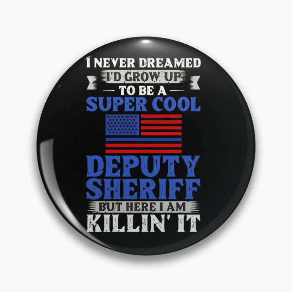 Item preview, Super Cool Deputy Sheriff Killin' It American Flag designed and sold by toalahonch.
