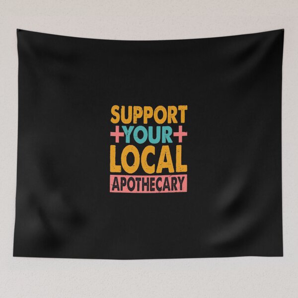 Item preview, Support Your Local Apothecary Vintage Retro Design designed and sold by amishuc.