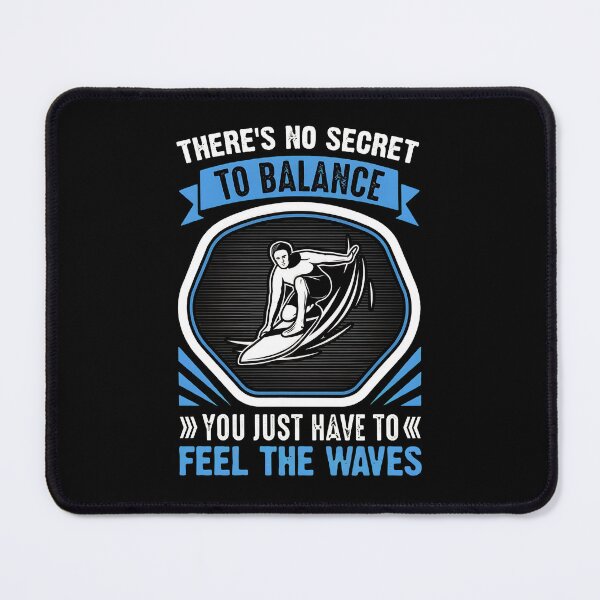 Item preview, Surfer Balance Feel The Waves Water Sports Motivation designed and sold by merrilhohai.