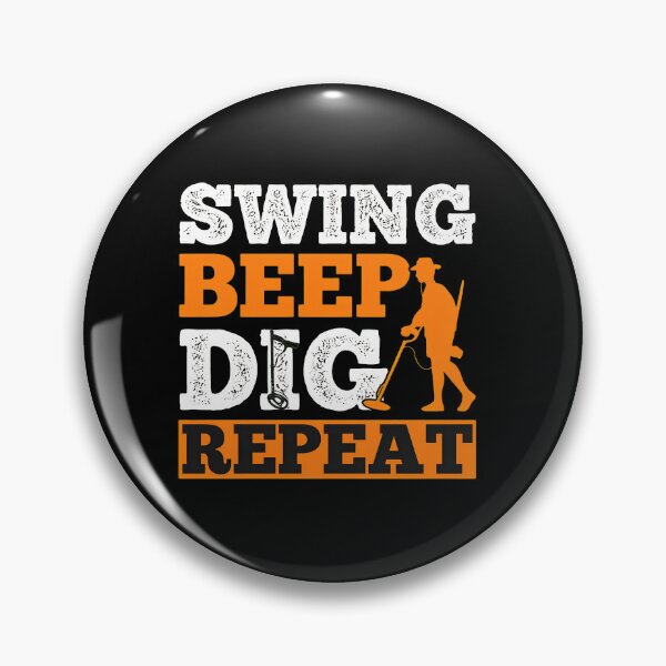 Item preview, Swing Beep Dig Repeat Metal Detector Hobbyist designed and sold by toalahonch.